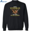 I Am A Veteran My Oath Never Expires Shirt 2