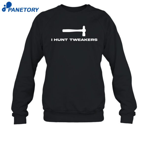 I Hunt Tweakers Shirt `