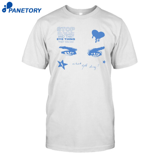 Ian Somerhalder What Eye Thing Shirt