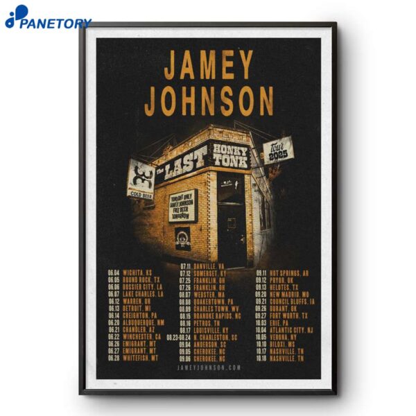 Jamey Johnson The Last Honky Tonk 2025 Poster
