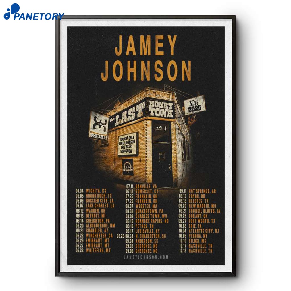 Jamey Johnson The Last Honky Tonk 2025 Poster 2 Jamey Johnson The Last Honky Tonk 2025 Poster