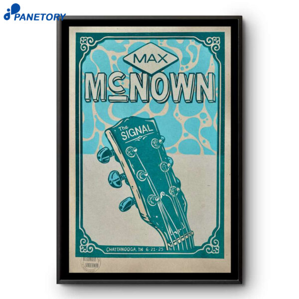 Max Mcnown Chattanooga TN 2025 Poster
