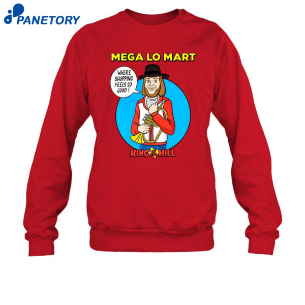 Mega Lo Mart King Of The Hill Shirt 1