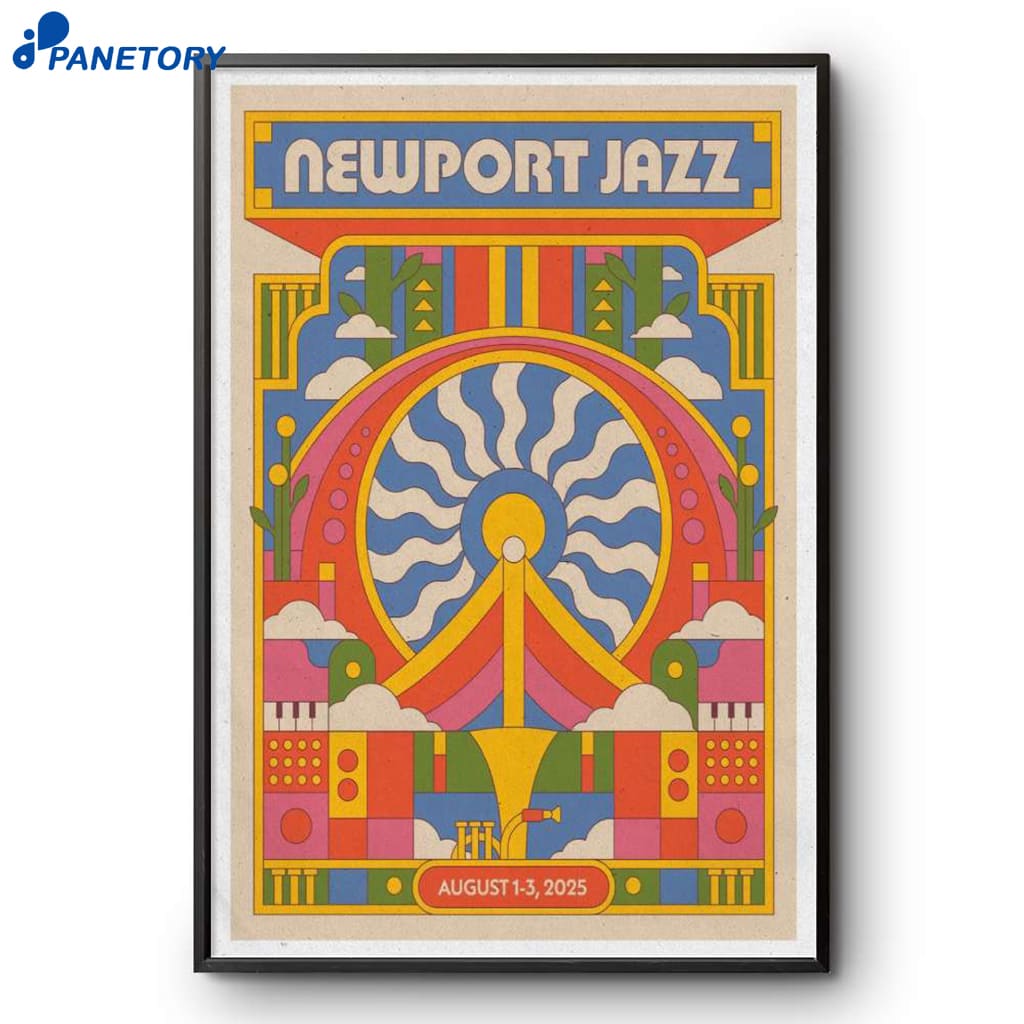 Newport Jazz Newport Rhode Island Aug 1-3 2025 Poster 2 Newport Jazz Newport Rhode Island Aug 1-3 2025 Poster