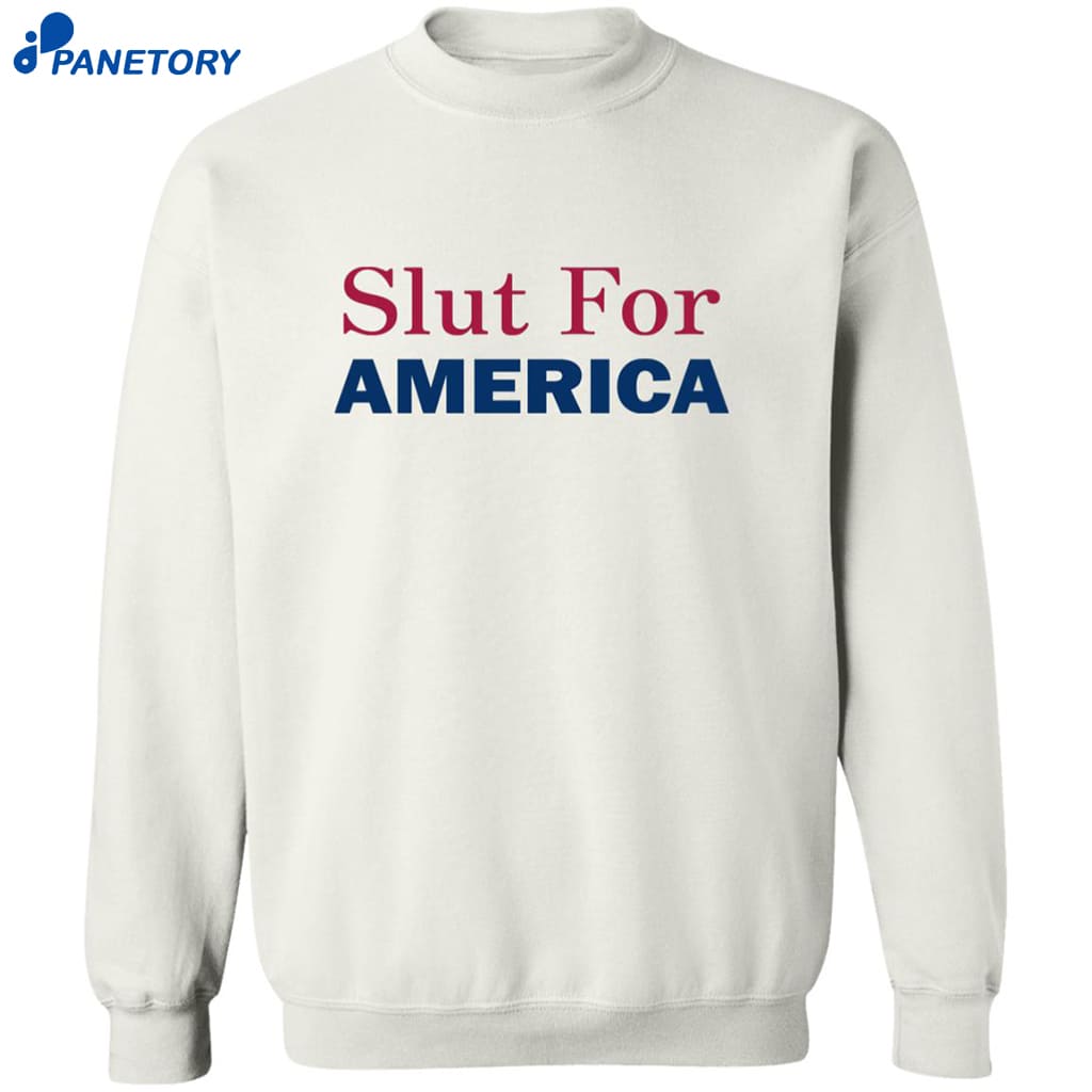 Slut For America 4th Of July Shirt 6 Slut For America 4th Of July Shirt 2