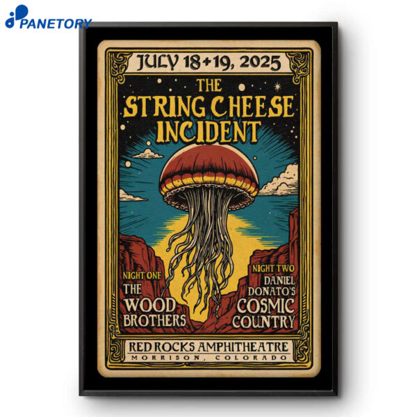 The String Cheese Incident Red Rocks Tour July 19 2025 Poster
