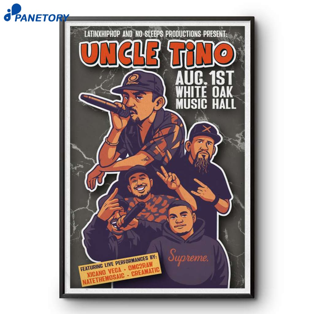 Uncle Tino White Oak Music Hall Houston TX 8-1-2025 Poster 2 Uncle Tino White Oak Music Hall Houston Tx 8-1-2025 Poster