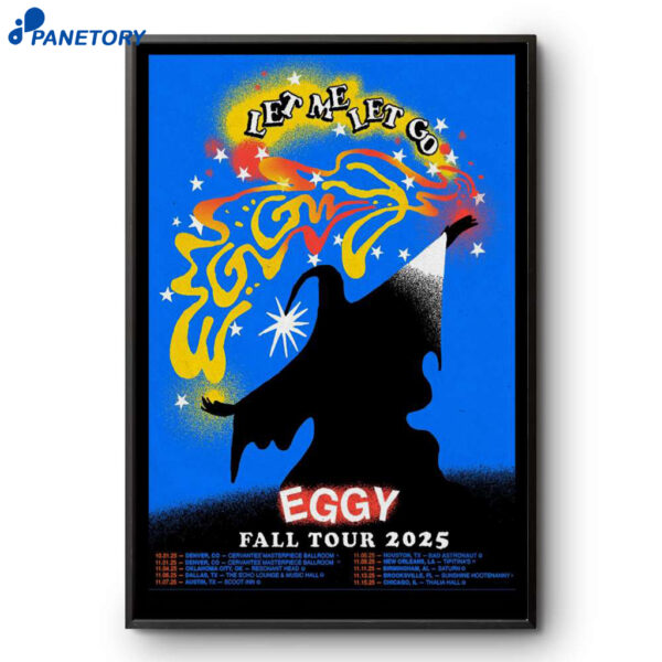 Eggy Fall 2025 Tour Poster