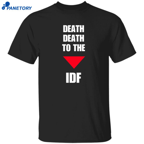 Hassan Mafi Death Death To The Idf Shirt