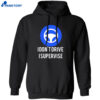I Don’t Drive I Supervise Shirt 1