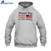 Thank You For Your Attention To This Matter Shirt 2