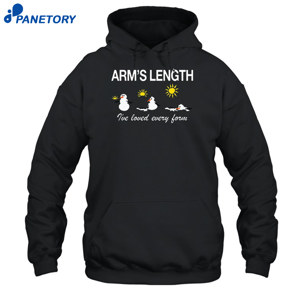 Arm'S Length I'Ve Loved Every Form Shirt 7 Arm'S Length I'Ve Loved Every Form Shirt 1