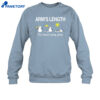 Armslength Snowman I'Ve Loved Every Form Shirt 2