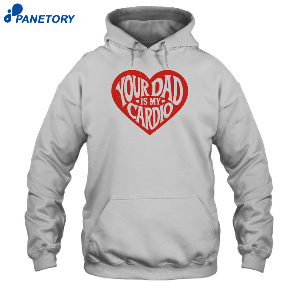 Bn Blossom Your Dad Is My Cardio Unisex Shirt 7 Bn Blossom Your Dad Is My Cardio Unisex Shirt 1
