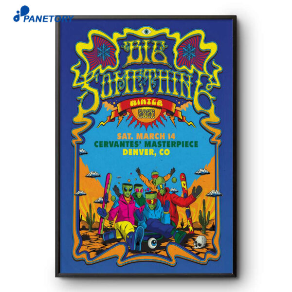 Big Something Tour Denver Mar 14 2026 Poster