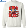 Bobby Rizz King Of The Huzz Shirt 4 Bobby Rizz King Of The Huzz Shirt 2