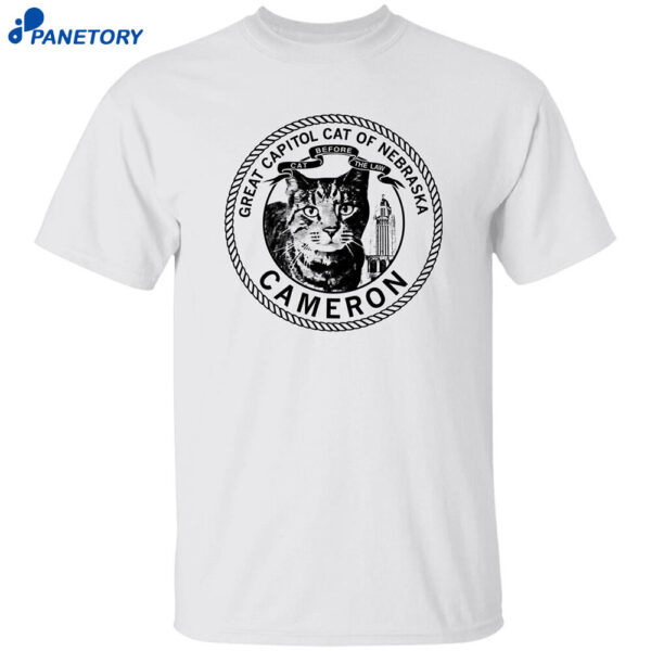 Cameron Great Capitol Cat Of Nebraska Shirt