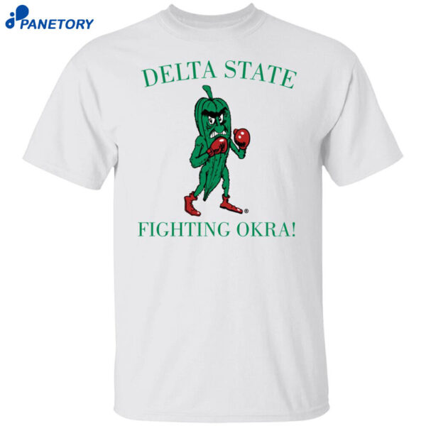 Delta State Fighting Okra Shirt