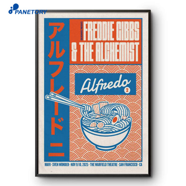 Freddie Gibbs And The Alghemist The Warfield Theatre Nov 9-10-2025 Poster