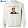 Fun Drake Maye Fact I Love Him Shirt 2
