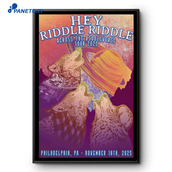Hey Riddle Riddle Philadelphia Nov 18 2025 Poster