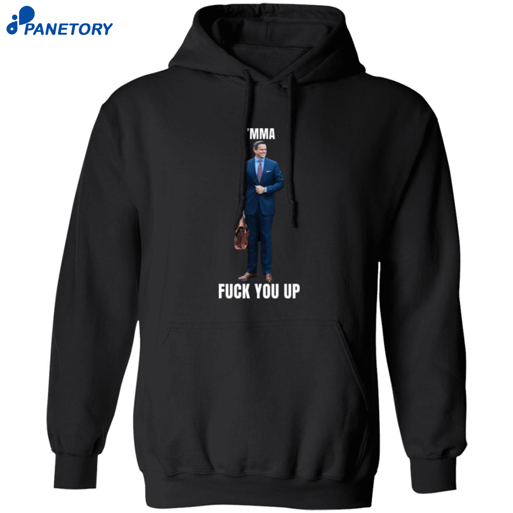 I’mma Fuck You Up Aidan Kearney Shirt 7 I’mma Fuck You Up Aidan Kearney Shirt 3