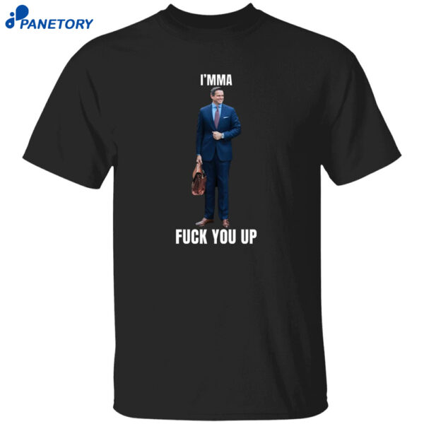 I’mma Fuck You Up Aidan Kearney Shirt