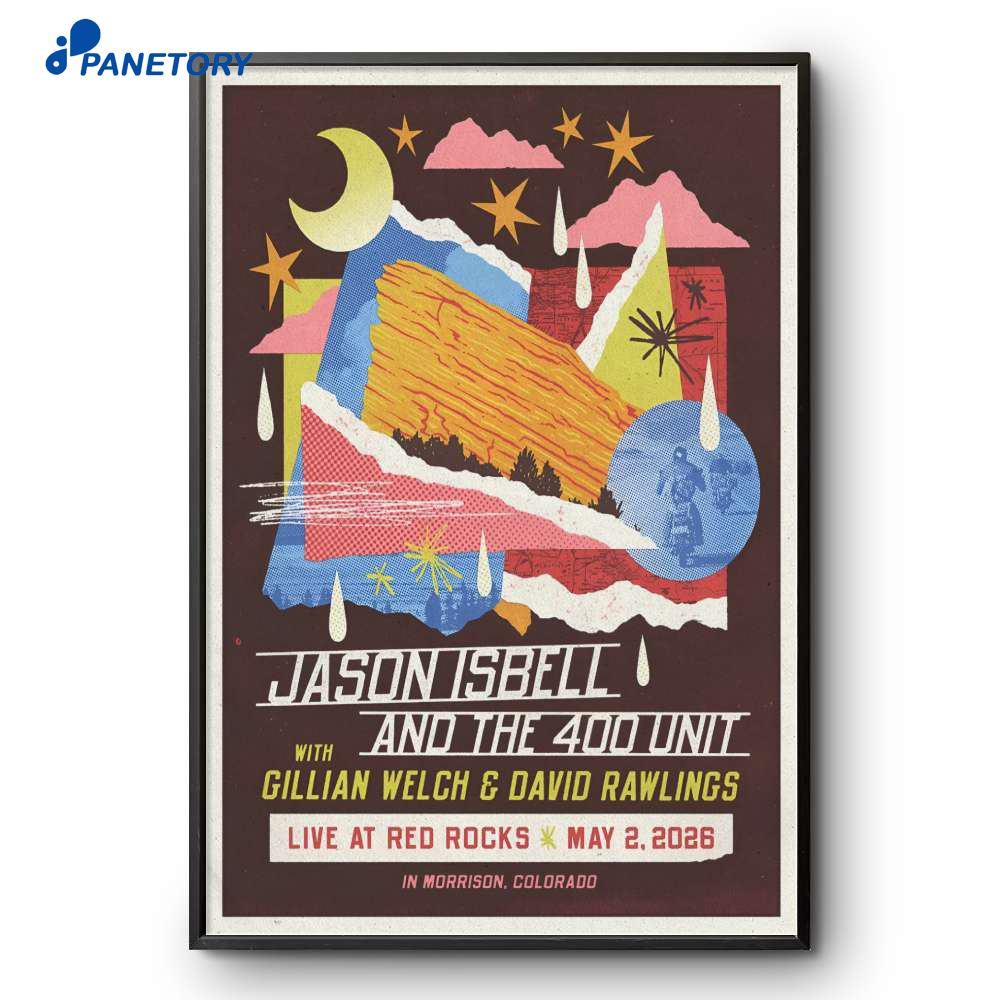 Jason Isbell And The 400 Unit Red Rocks Amphitheatre May 2 2026 Poster 2 Jason Isbell And The 400 Unit Red Rocks Amphitheatre May 2 2026 Poster
