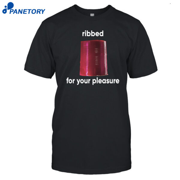 Jennifer Ribbed For Your Pleasure Shirt