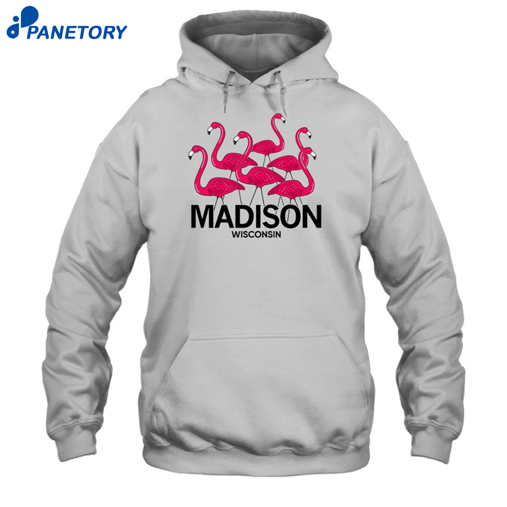 Madison Wisconin Flamingos Shirt 7 Madison Wisconin Flamingos Shirt 2
