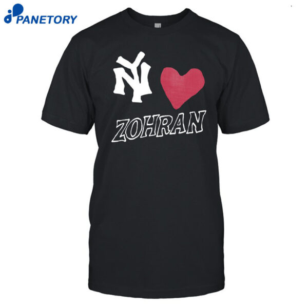 Ny Love's Zohran Shirt
