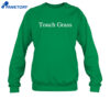 Noble Mobile Touch Grass Shirt 4 Noble Mobile Touch Grass Shirt 1