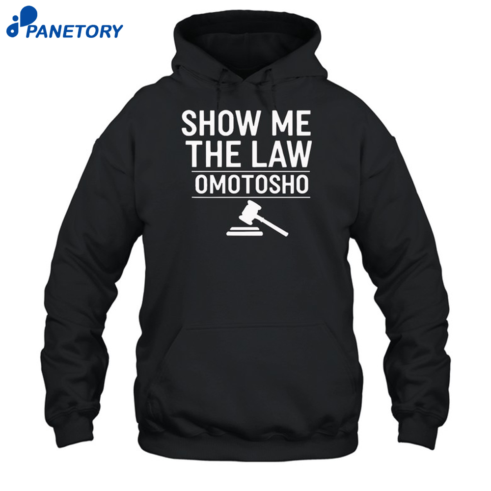 Show Me The Law Omotosho Shirt 7 Show Me The Law Omotosho Shirt 2
