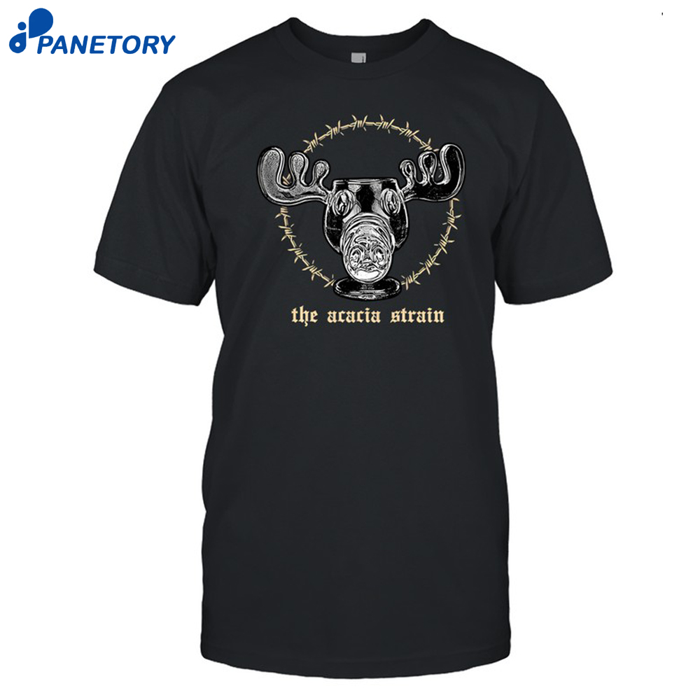 The Acacia Strain You Are Safe From God Here Moose Mug Shirt 8 The Acacia Strain You Are Safe From God Here Moose Mug Shirt