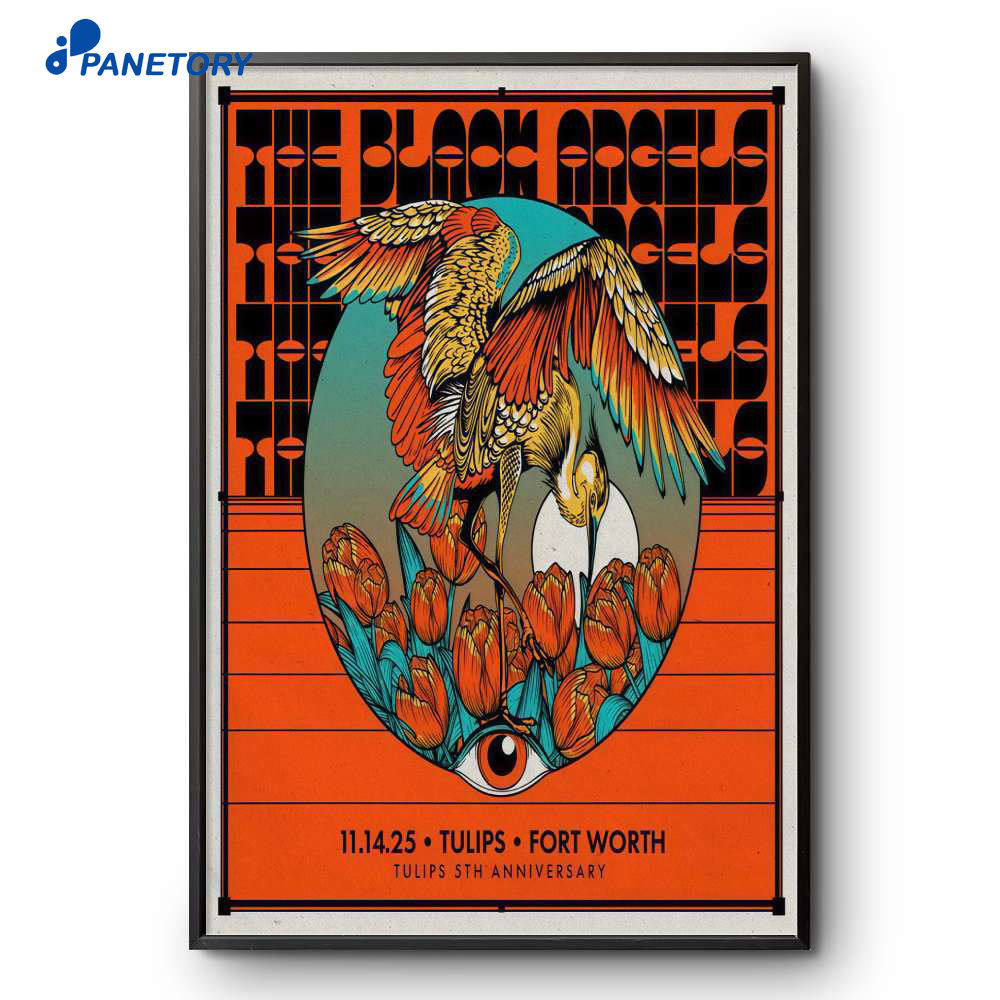 The Black Angels Tulips Ftw Fort Worth Tx Nov 14 2025 Poster 2 The Black Angels Tulips Ftw Fort Worth Tx Nov 14 2025 Poster