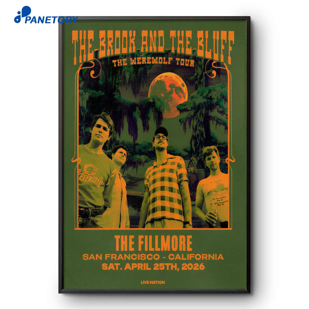 The Brook And The Bluff Apr 25 2026 San Francisco Tour Poster 2 The-Brook-And-The-Bluff-Apr-25-2026-San-Francisco-Tour-Poster-1.Jpg