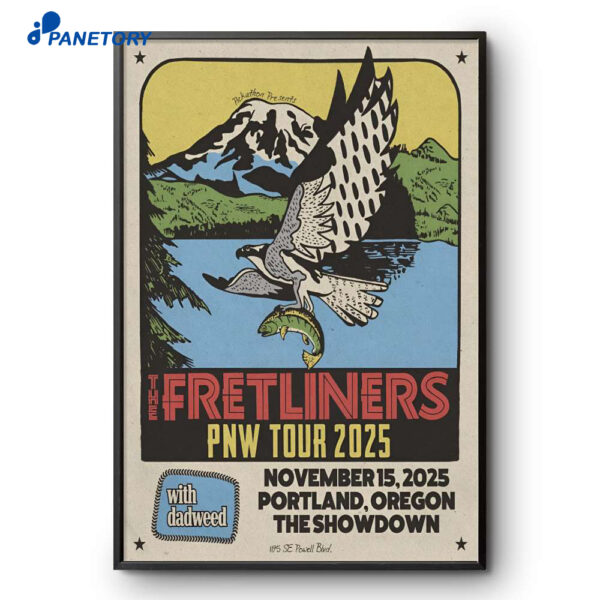 The Fretliners Portland OR November 15 2025 Poster