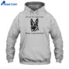 The Littlest Hobo Brave Loyal And Kind Shirt 5 The Littlest Hobo Brave Loyal And Kind Shirt 2