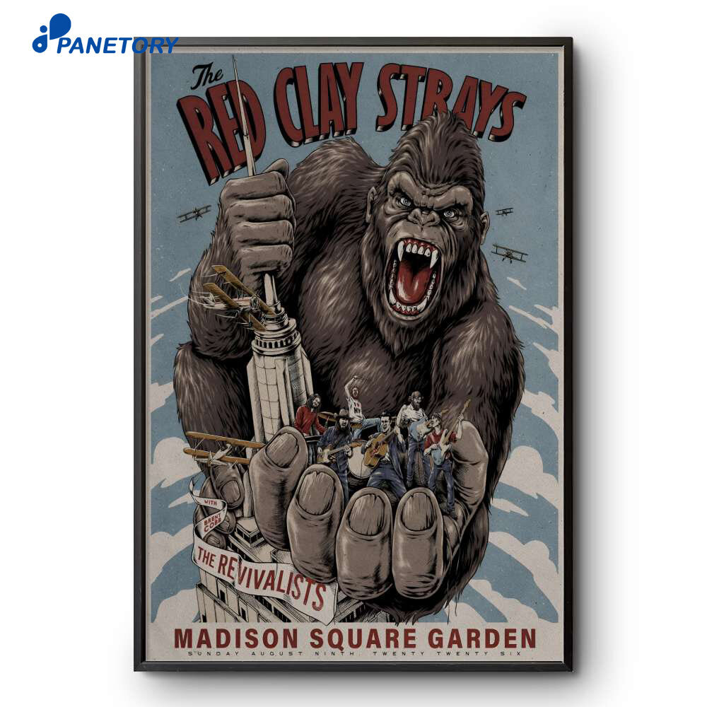 The Red Clay Strays Madison Square Garden Nyc Aug 9 2026 Poster The Red Clay Strays Madison Square Garden Nyc Aug 9 2026 Poster