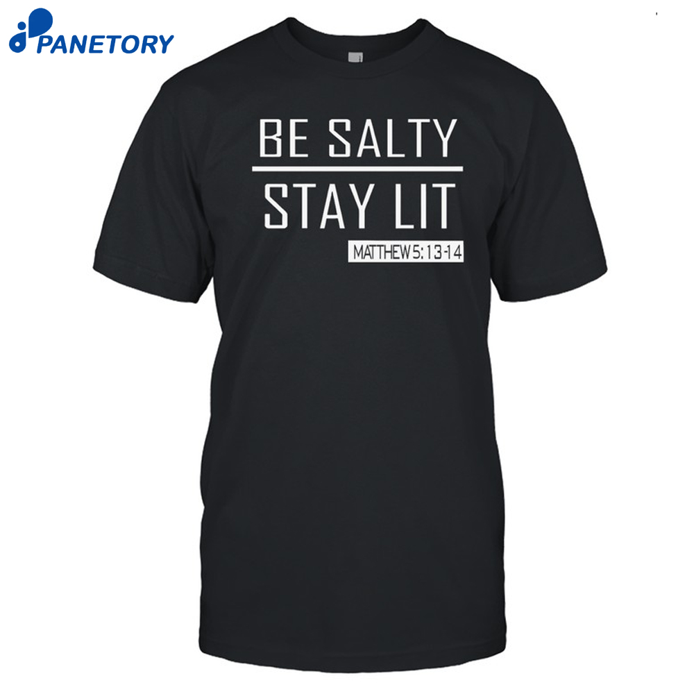 Trump Girl Be Salty Stay Lit Shirt 8 Trump Girl Be Salty Stay Lit Shirt