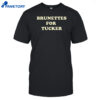 Tucker Wetmore Brunettes For Tucker Shirt
