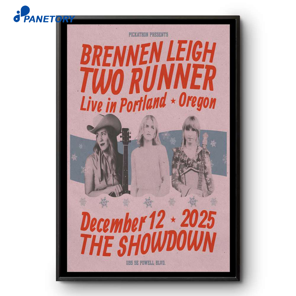 Two Runner &Amp; Brennen Leigh The Showdown Portland Or Dec 12 2025 Poster 2 Two Runner & Brennen Leigh The Showdown Portland Or Dec 12 2025 Poster