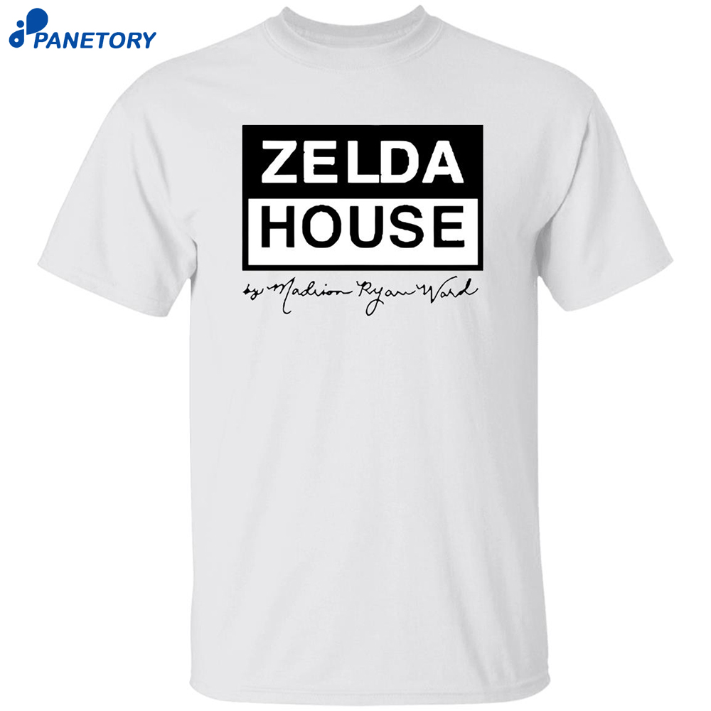 Zelda House By Madison Ryann Ward Shirt 8 Zelda House By Madison Ryann Ward Shirt