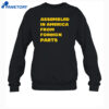 Assembled In America From Foreign Parts Shirt 4 Assembled In America From Foreign Parts Shirt 2