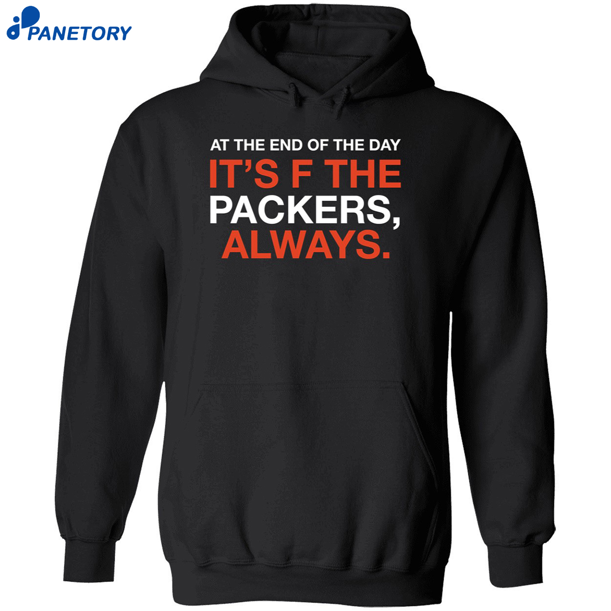 At The End Of The Day It’s F The Packers Always Shirt 7 At The End Of The Day It’s F The Packers Always Shirt 2