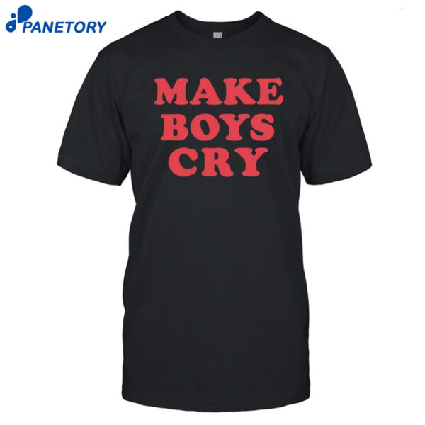 Athenakami Make Boys Cry Shirt