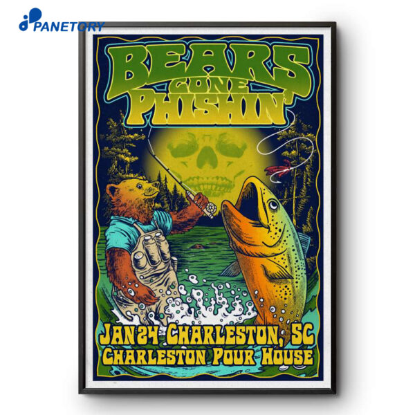 Bears Gone Phishin' Charleston Pour House Jan 24 2026 Poster