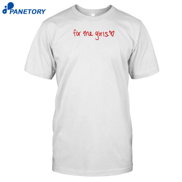 Becca Moore For The Girls Shirt
