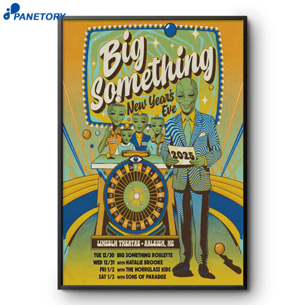 Big Something NYE Raleigh NC 2025-2026 Poster