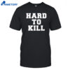 Brian Bosworth Hard To Kill Shirt